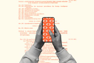 Collage of hands holding a phone in the foreground and a clipping of the Foreign Intelligence Surveillance Act in the background. On the phone screen, many watching eyes surveil the user.