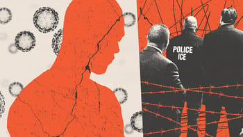 Left: Collage of the silhouette of a man with cracks and textures, and floating virus particles in the background. Right: Collage of a group of ICE officers facing away from a barbed wire fence and scribbles in the background.