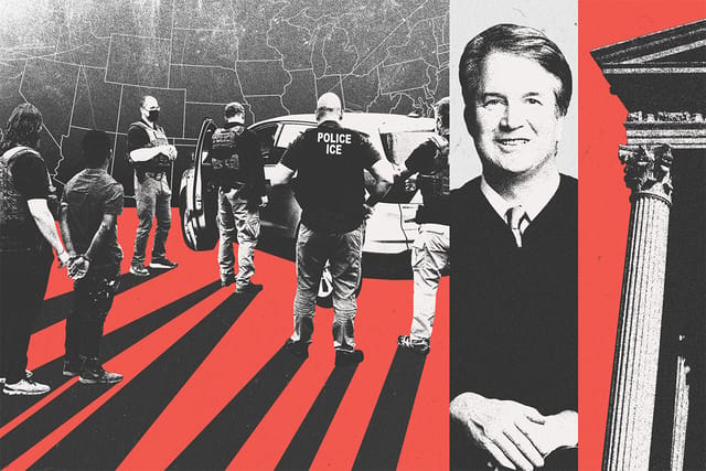 Collage of ICE agents detaining people, a U.S. map, Supreme Court Justice Brett Kavanaugh, and the Supreme Court building.