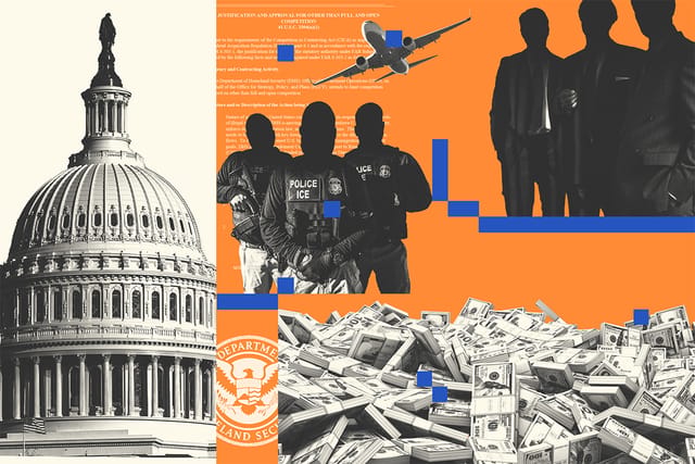 Collage of the Capitol building, money, obscured ICE agents and men in suits, an airplane, and the DHS logo.