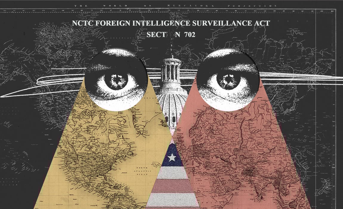 It’s Time to Renew Section 702 of FISA Permanently It’s Time to Renew Section 702 of FISA Permanently