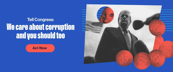 Tell Congress: We care about corruption and you should too.